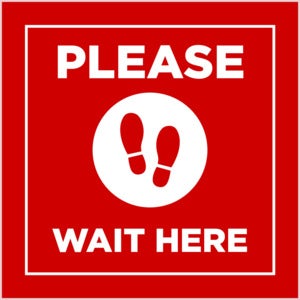 Please Wait Here